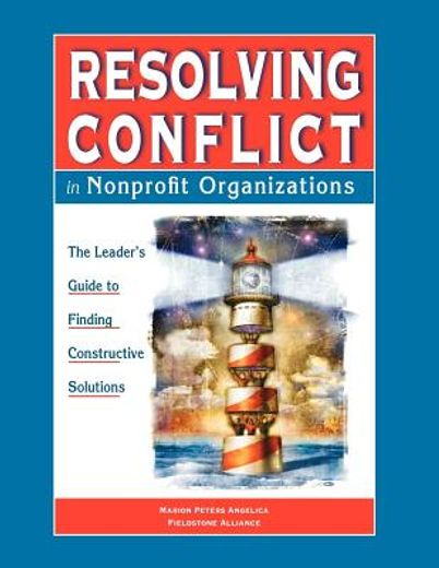 resolving conflict in nonprofit organizations (en Inglés)