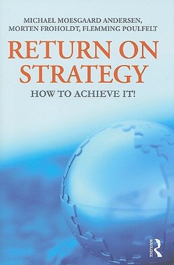 return on strategy,how to achieve it!