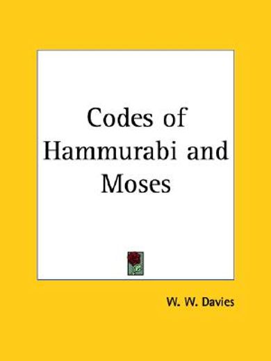 codes of hammurabi and moses (in English)