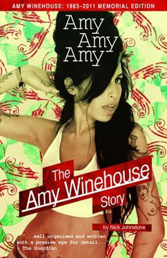 amy amy amy: the amy winehouse story