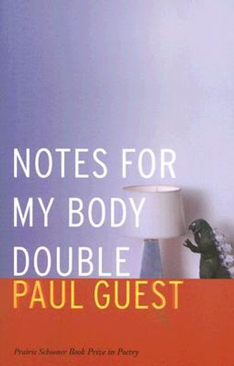 notes for my body double (en Inglés)