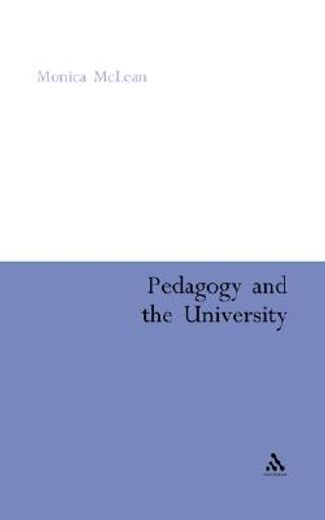 pedagogy and the university,critical theory and practice