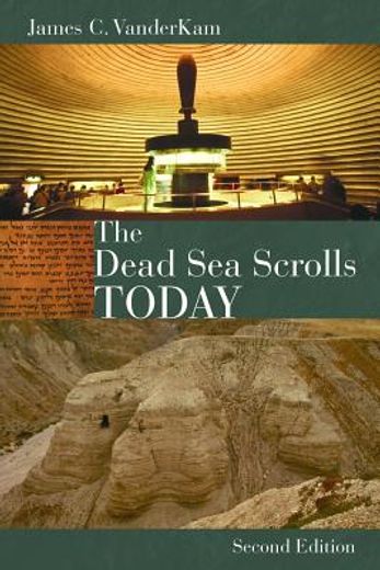 the dead sea scrolls today (en Inglés)