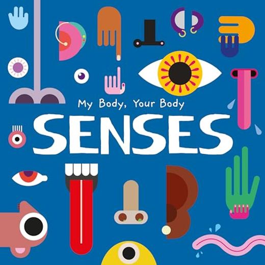 Senses (my Body, Your Body)