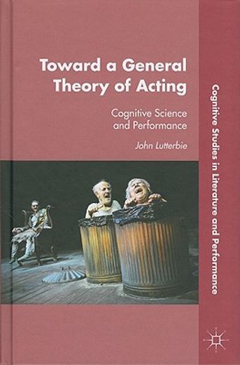 toward a general theory of acting,cognitive science and performance (en Inglés)