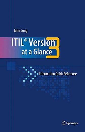 itil version 3 at a glance,information quick reference