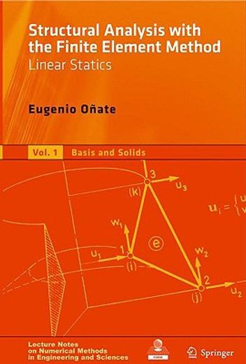 structural analysis with the finite element method. linear statics,beams, plates and shells (en Inglés)
