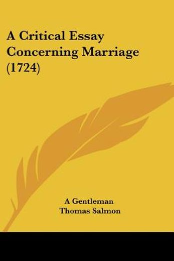 a critical essay concerning marriage (17