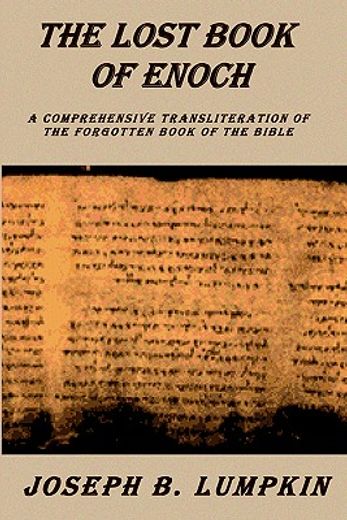 the lost book of enoch,comprehensive transliteration of the forgotten book of the bible (en Inglés)