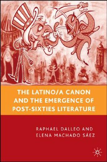 the latino/a canon and the emergence of post-sixties literature