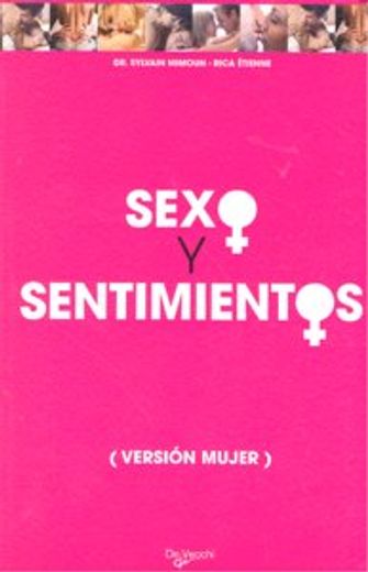 sexo y sentimientos. version mujer