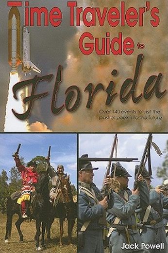 time traveler´s guide to florida
