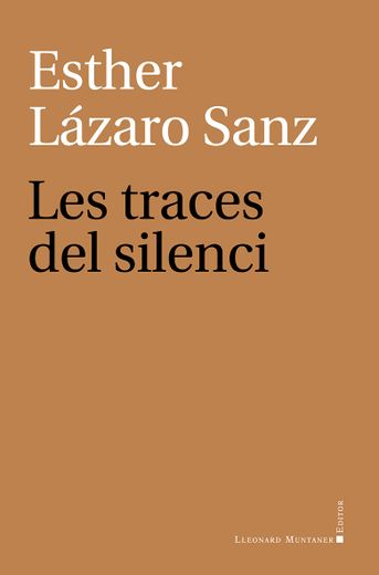 Les Traces del Silenci (en Catalá)