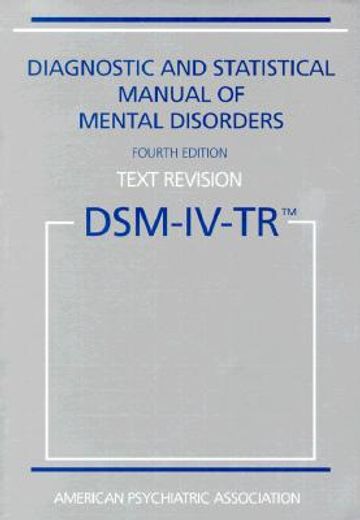 diagnostic and statistical manual of mental disorders,text revision