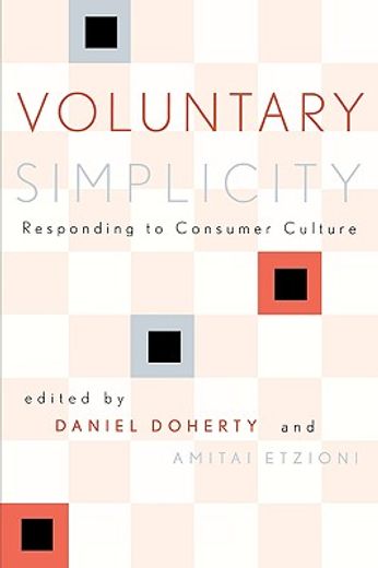 voluntary simplicity,responding to consumer culture
