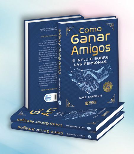 Cómo Ganar Amigos e Influir Sobre las Personas (in Spanish)