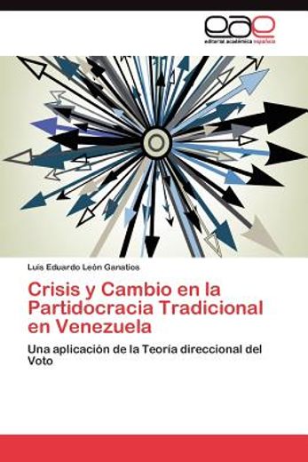crisis y cambio en la partidocracia tradicional en venezuela (in Spanish)