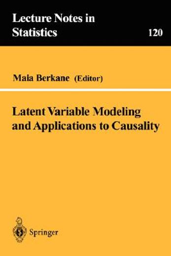 latent variable modeling and applications to causality (en Inglés)