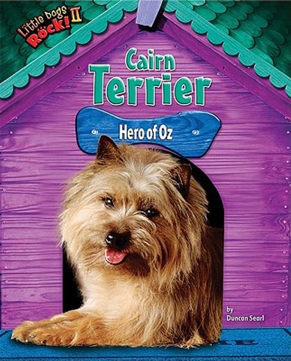 cairn terrier,hound of oz
