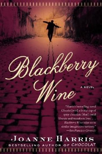blackberry wine,a novel