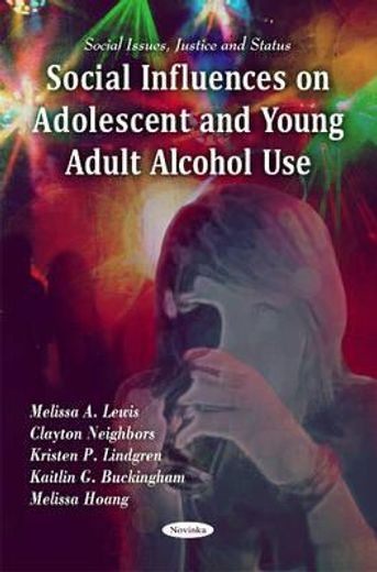 social influences on adolescent and young adult alcohol use