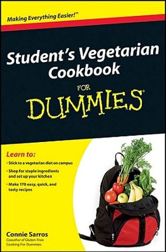 student`s vegetarian cookbook for dummies (en Inglés)
