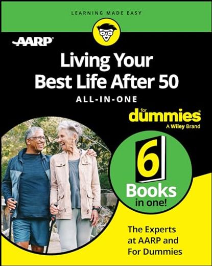 Living Your Best Life After 50 All-In-One for Dummies (en Inglés)