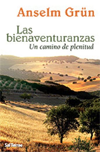 Las Bienaventuranzas: Un Camino de Plenitud (Pozo de Siquem) (in Spanish)