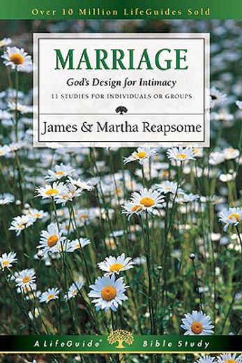 marriage: god ` s design for intimacy