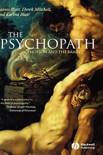 the psychopath,emotion and the brain