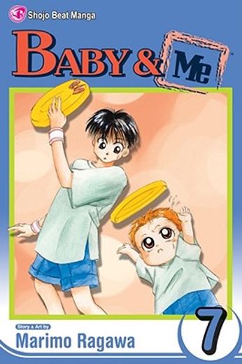 Baby & Me, Vol. 7 (en Inglés)