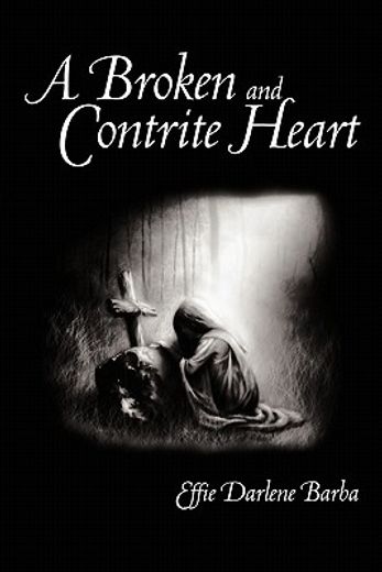 a broken and contrite heart (en Inglés)