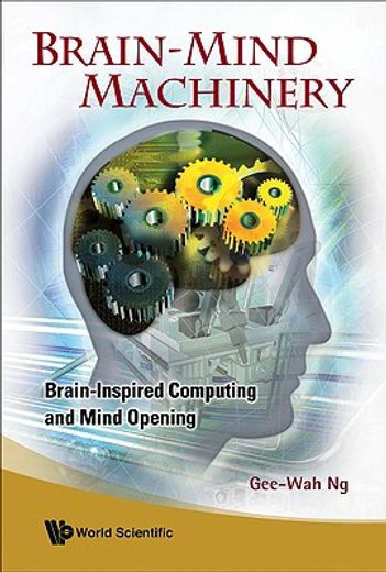 brain-mind machinery,brain-inspired computing and mind opening