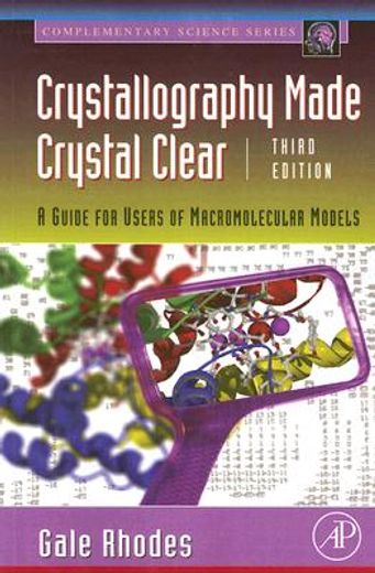 crystallography made crystal clear,a guide for users of macromolecular models