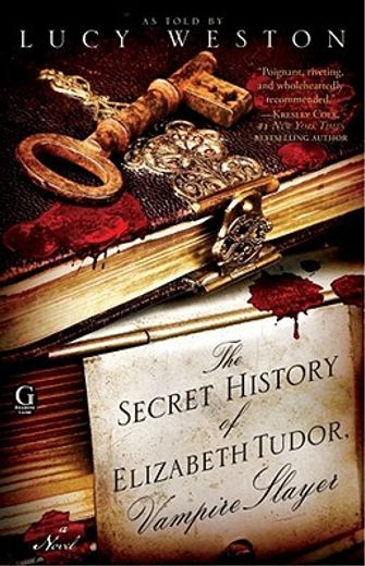 the secret history of elizabeth tudor, vampire slayer (en Inglés)