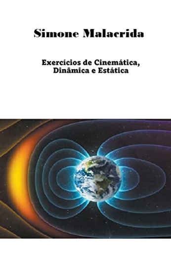 Exercícios de Cinemática, Dinâmica e Estática (en Portugués)