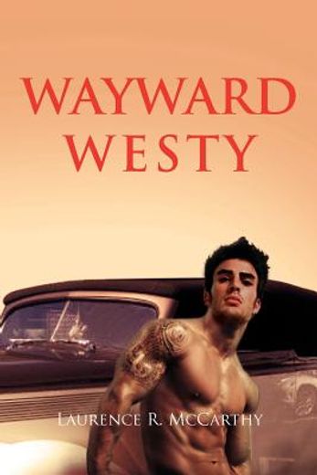 Wayward Westy (en Inglés)