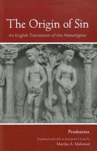 the origin of sin,an english translation of the hamartigenia