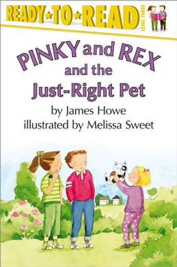 pinky and rex and the just-right pet (en Inglés)