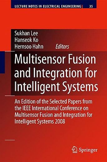 multisensor fusion and integration for intelligent systems,an edition of the selected papers from the ieee international conference on multisensor fusion and i