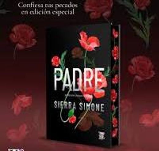 PADRE: PERDÓNAME PORQUE HE PECADO - ED. DE LUJO TD (in Spanish)