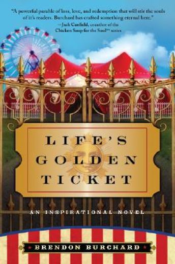 Life's Golden Ticket (en Inglés)