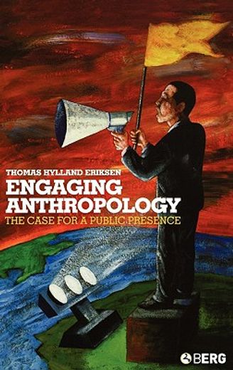 engaging anthropology,the case for a public presence