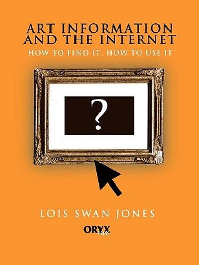 art information and the internet,how to find it, how to use it