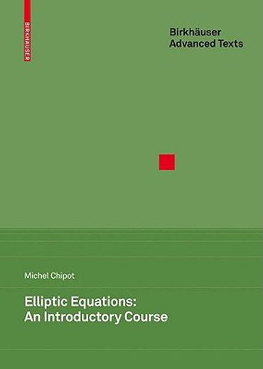 elliptic equations,an introductory course
