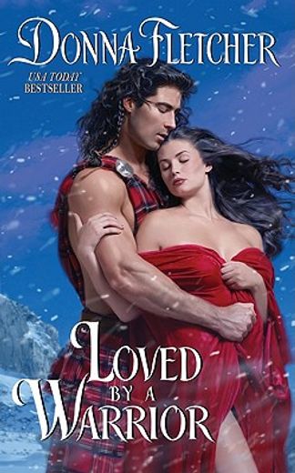Loved By a Warrior (The Warrior King) 