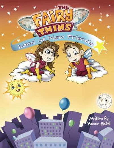 the fairy twins,land of new friends