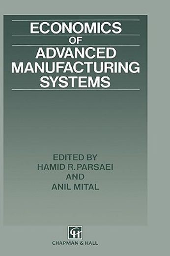 economics of advanced manufacturing systems (en Inglés)