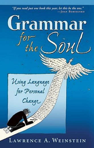 grammar for the soul,using language for personal change