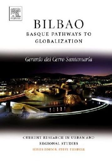 bilbao,basque pathways to globalization